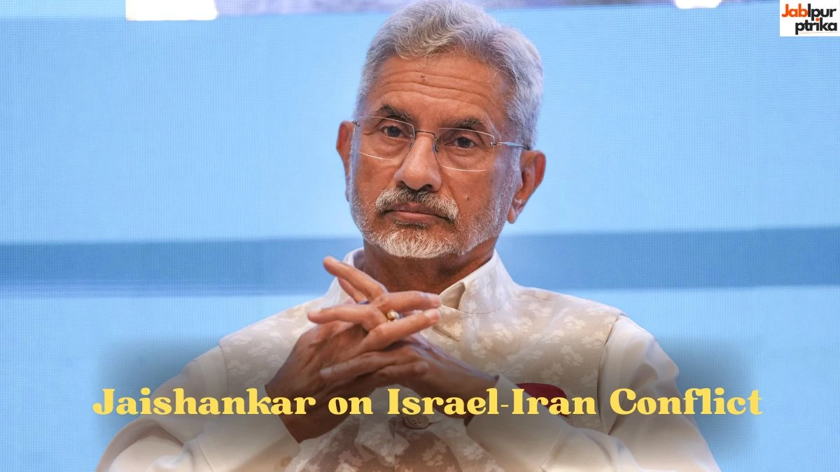 Jaishankar on Israel-Iran Conflict